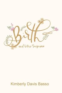 Produktbild: Birth and Other Surprises