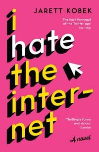 Produktbild: I Hate the Internet