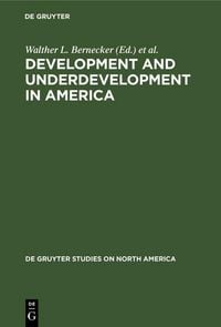 Produktbild: Development and Underdevelopment in America