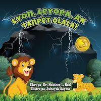 Produktbild: Lyon, Leyopa, ak Tanp&egrave;t, Olala! (Haitian Creole Edition)