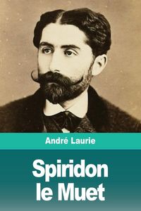 Produktbild: Spiridon le Muet