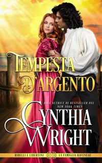 Produktbild: Tempesta d'argento (Ribelli e Libertini: La famiglia Raveneau, #1)