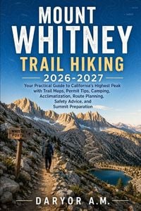 Produktbild: Mount Whitney Trail Hiking 2026-2027