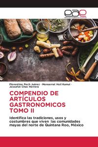 Produktbild: Compendio De Art&iacute;culos Gastronomicos Tomo Ii