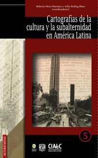 Produktbild: Cartograf&iacute;as de la cultura y la subalternidad en Am&eacute;rica Latina