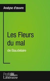 Produktbild: Les Fleurs du mal de Baudelaire (Analyse approfondie)