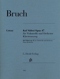 Produktbild: Max Bruch - Kol Nidrei op. 47 f&uuml;r Violoncello und Orchester