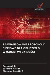 Produktbild: Zaawansowane Protoko&iquest;y Sieciowe Dla Oblicze&iquest; O Wysokiej Wydajno&iquest;ci