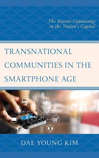 Produktbild: Transnational Communities in the Smartphone Age