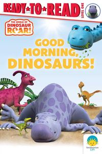 Produktbild: Good Morning, Dinosaurs!