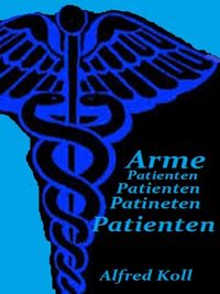 Produktbild: Arme Patienten