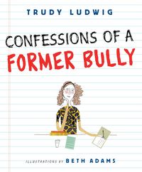 Produktbild: Confessions of a Former Bully