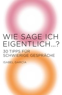 Produktbild: Wie sage ich eigentlich ...?