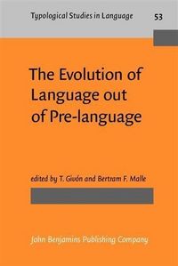 Produktbild: Evolution of Language out of Pre-language