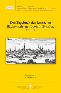 Produktbild: Das Tagebuch des Rostocker Bäckermeisters Joachim Schultze