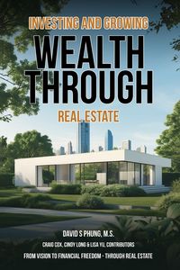 Produktbild: Investing and Growing Wealth Through Real Estate
