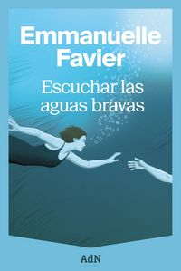 Produktbild: Escuchar las aguas bravas