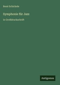 Produktbild: Symphonie f&uuml;r Jazz