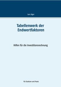 Produktbild: Tabellenwerk der Endwertfaktoren