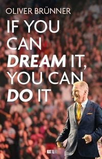 Produktbild: If you can dream it, you can do it
