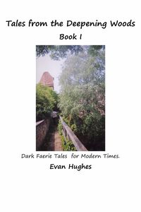 Produktbild: Tales from the Deepening Woods: Book I