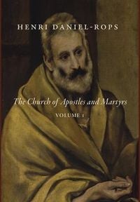 Produktbild: The Church of Apostles and Martyrs, Volume 1