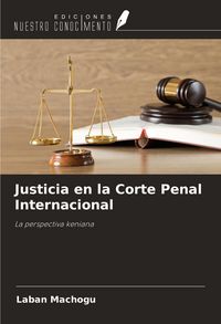 Produktbild: Justicia en la Corte Penal Internacional