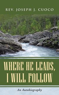 Produktbild: Where He Leads, I Will Follow