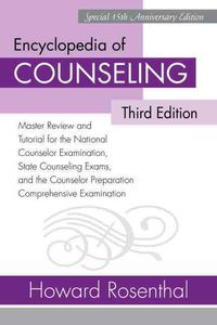 Produktbild: Encyclopedia of Counseling, Enhanced Third Edition with Online Review Module: Master Review and Tutorial for the National Counselor Examination, State