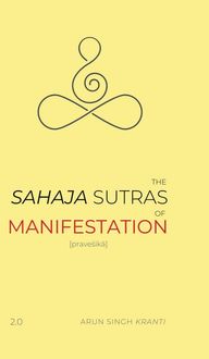 Produktbild: The Sahaja Sutras of Manifestation
