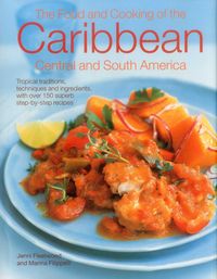 Produktbild: The Food and Cooking of the Caribbean Central and South America