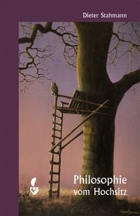 Produktbild: Philosophie vom Hochsitz