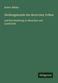 Produktbild: Siedlungskunde des deutschen Volkes