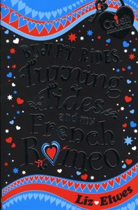 Produktbild: Elwes, L: Bumpy Rides, Turning Tides and My French Romeo