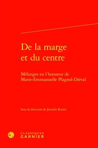 Produktbild: De la marge et du centre : mélanges en l'honneur de Marie-Emmanuelle