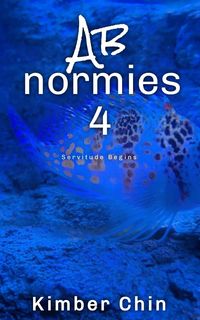 Produktbild: Abnormies 4: Servitude Begins