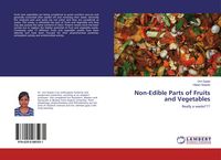 Produktbild: Non-Edible Parts of Fruits and Vegetables