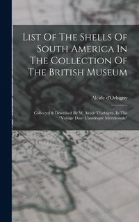 Produktbild: List Of The Shells Of South America In The Collection Of The British Museum