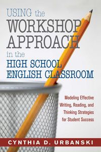 Produktbild: Using the Workshop Approach in the High School English Classroom