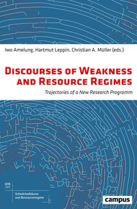Produktbild: Discourses of Weakness and Resource Regimes