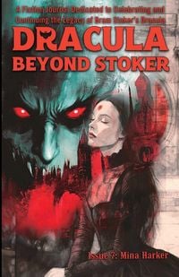 Produktbild: Dracula Beyond Stoker Issue 7