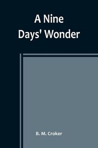 Produktbild: A Nine Days' Wonder