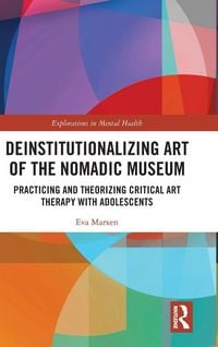 Produktbild: Deinstitutionalizing Art of the Nomadic Museum