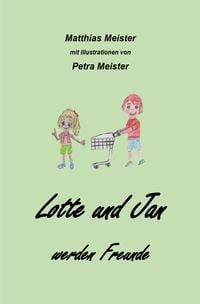 Produktbild: Lotte und Jan werden Freunde