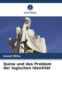 Produktbild: Quine und das Problem der logischen Identit&auml;t