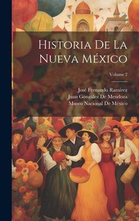 Produktbild: Historia De La Nueva M&eacute;xico; Volume 2