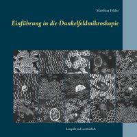 Produktbild: Einf&uuml;hrung in die Dunkelfeldmikroskopie