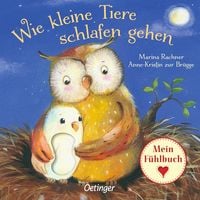 Produktbild Wie kleine Tiere schlafen gehen. Mein Fühlbuch