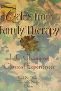 Produktbild: Nelson, T: Tales from Family Therapy