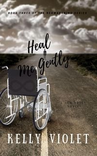 Produktbild: Heal Me Gently (The Reawakening Series, Book 3)